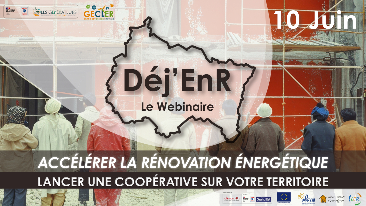 Déj’EnR : Massifier la rénovation énergétique grâce aux coopératives